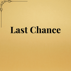 Last Chance