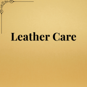 Leather Care