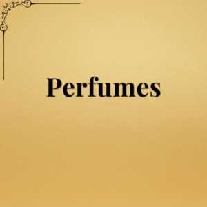 Perfumes